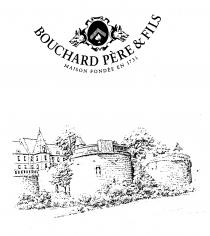 BOUCHARD PÈRE & FILS