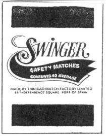 SWINGER SAFETY MATCHES CONTENTS 40 AVERAGE