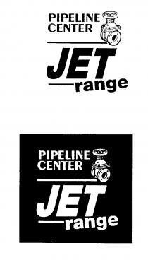 PIPELINE CENTER JET range