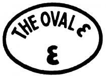 THE OVAL E E.