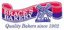 BRACE'S BAKERY Quality Bakers since 1902