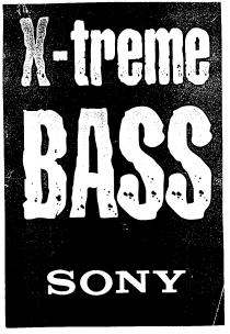 X-treme BASS SONY