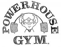 POWERHOUSE GYM