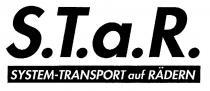 S.T.a.R. SYSTEM-TRANSPORT auf RÄDERN