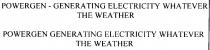 POWERGEN - GENERATING ELECTRICITY WHATEVER THE WEATHER