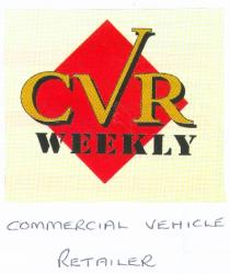 CVR WEEKLY COMMERCIAL VEHICLE RETAILER