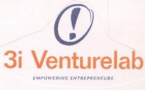 ! 3i Venturelab EMPOWERING ENTREPRENEURS