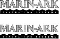 MARIN-ARK EVACUATION SYSTEMS