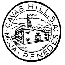 CAVAS HILL, S.A: MOJA PENEDES