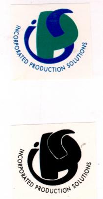 INCORPORATED PRODUCTION SOLUTIONS iPS