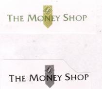 ££ THE MONEY SHOP