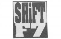 SHiFT F7