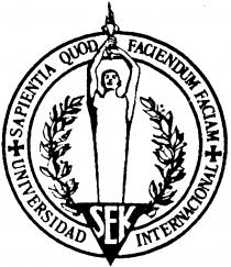 SAPIENTIA QUOD FACIENDUM FACIAM UNIVERSIDAD INTERNACIONAL SEK