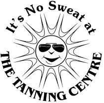 It's No Sweat at THE TANNING CENTRE