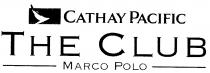 CATHAY PACIFIC THE CLUB MARCO POLO