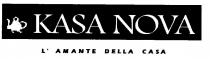 KASA NOVA L'AMANTE DELLA CASA