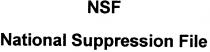 NSF National Suppression File