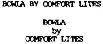 BOWLA by COMFORT LITES