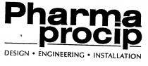 Pharma procip DESIGN · ENGINEERING · INSTALLATION