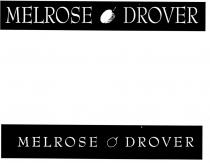 MELROSE DROVER