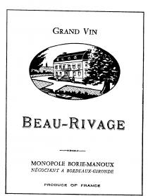 BEAU-RIVAGE MONOPOLE BORIE-MANOUX Produce of France