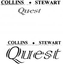 COLLINS STEWART Quest