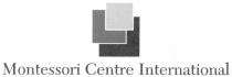 Montessori Centre International