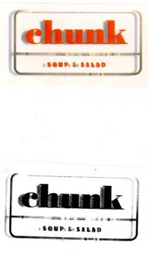 chunk SOUP & SALAD