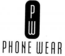 PW PHONE WEAR