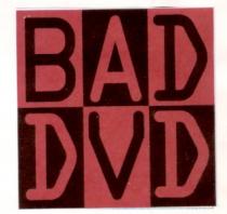 BAD DVD