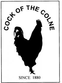 COCK OF THE COLNE SINCE l880