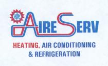 AIRE SERV HEATING, AIR CONDITIONING & REFRIGERATION