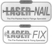 TURNERS LASER NAIL The Pre-Packed Nail & Fixings Specialist