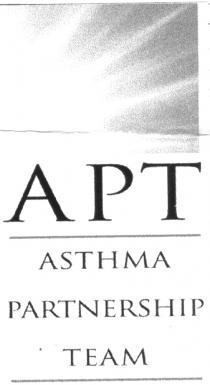 A P T ASTHMA PARTNERSHIP TEAM