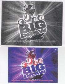 2000 BIG DRAW Tickets only available 1 November to 31 December l999