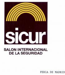 sicur SALON INTERNACIONAL DE LA SEGURIDAD FERIA DE MADRID