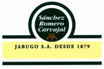 Sánchez Romero Carvajal JABUGO S.A. DESDE 1879