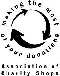 making the most of your donations Association of Charity Shops