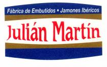 Julián Martín Fábrica de Embutidos Jamones Ibéricos