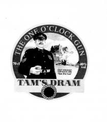 TAM'S DRAM THE ONE O'CLOCK GUN STAFF SERGEANT TOM McKAY MBE 