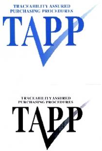 TRACEABILITY ASSURED PURCHASING PROCEDURES TAPP