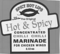 SPICY HOT LIPS The Original Hot & Spicy CONCENTRATED CHILLI CHILLI MARINADE FOR CHICKEN WINGS 2.12 KG