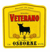 VETERANO BRANDY DE JEREZ SOLERA Casa Fundada en 1772 1l.e OSBORNE 36 % VOL.