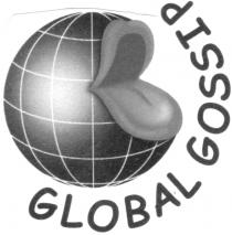 GLOBAL GOSSIP