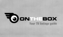 ON THE BOX Your TV listings guide