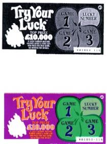 Try Your Luck TOP PRIZE £10,000 IF LUCKY NUMBER MATCHES, NUMBER UNDER A GAME LEAF, WIN PRIZE FOR THAT GAME. SEE REVERSE FOR DETAILS. GAME 1 GAME 2 GAME 3 LUCKY NUMBER