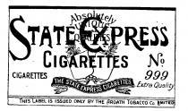 STATE EXPRESS CIGARETTES No 999