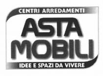 ASTA MOBILI CENTRI ARREDAMENTI IDEE E SPAZI DA VIVERE