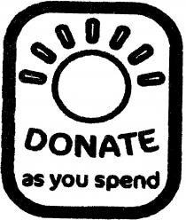 DONATE as you spend