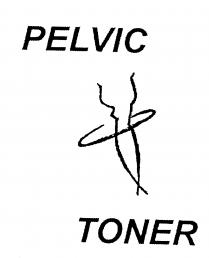 PELVIC TONER